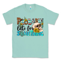 Seafoam probably late for something Classic Tee - NancyCooperArtShop
