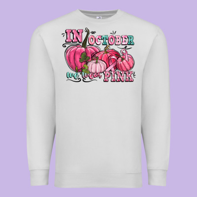 In October We Wear Pink Premium Sweatshirt Designed By Cowgirlartshop