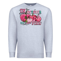 Heather Grey in october we wear pink Premium Sweatshirt - CowGirlArtShop