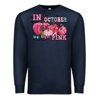 Navy in october we wear pink Premium Sweatshirt - CowGirlArtShop