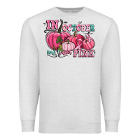 Oatmeal Heather in october we wear pink Premium Sweatshirt - CowGirlArtShop