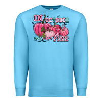Ocean Blue in october we wear pink Premium Sweatshirt - CowGirlArtShop