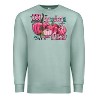 Seafoam in october we wear pink Premium Sweatshirt - CowGirlArtShop