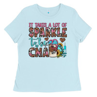Baby Blue it takes a lot of sparkle to be a cna Ladies Tee - JahusDesignShop