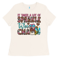 It Takes A Lot Of Sparkle To Be A Cna Ladies Tee | Teevron