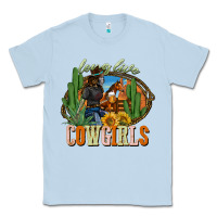Dusty Blue long live cowgirls Classic Tee - NancyCooperArtShop