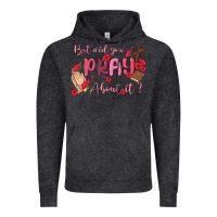 Vintage Black but did you pray about it Vintage Hoodie - MaliasSmallBusiness