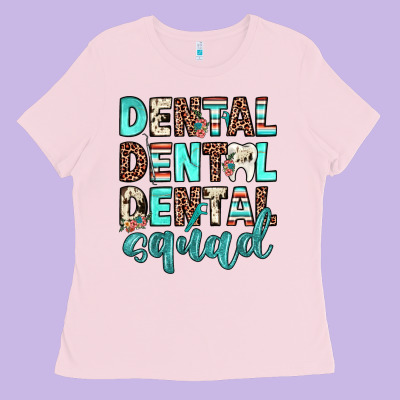 Dental Squad Ladies Tee Designed By Jahusdesignshop