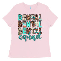 Bubblegum Pink dental squad Ladies Tee - JahusDesignShop