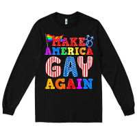 Black Make America Gay Again Long Sleeve Tee - BundleAndBundleShop