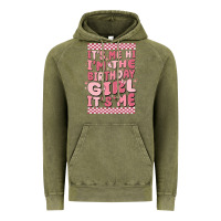 Vintage Olive its me hi im the birthday girl its me Vintage Hoodie - MaliasSmallBusiness