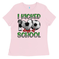 Bubblegum Pink i kicked 100 days of school Ladies Tee - Artiststas