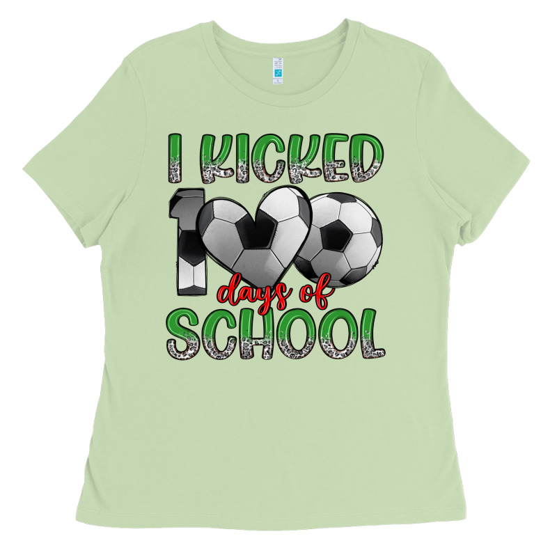 I Kicked 100 Days Of School Ladies Tee by Artiststas | Teevron