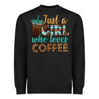 Black just a girl who loves coffee Heavyweight Sweatshirt - BundleAndBundleShop