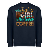 Navy just a girl who loves coffee Heavyweight Sweatshirt - BundleAndBundleShop