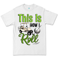 White this is how i roll Premium Tee - Artiststas