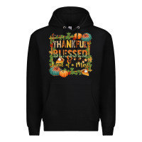 Black thankful blessed and kind of a mess Premium Hoodie - CowGirlArtShop