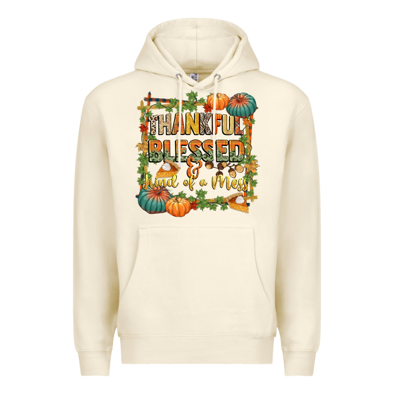Thankful Blessed And Kind Of A Mess Premium Hoodie by CowGirlArtShop | Teevron
