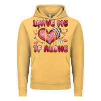 Vintage Mustard leave me tf alone valentines day Vintage Hoodie - MaliasSmallBusiness