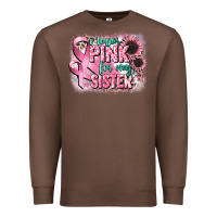 Chestnut i wear pink for my sister Premium Sweatshirt - CowGirlArtShop
