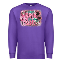 Purple i wear pink for my sister Premium Sweatshirt - CowGirlArtShop