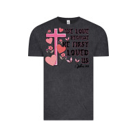 Vintage Black we love because he first loved us Vintage Tee - MaliasSmallBusiness