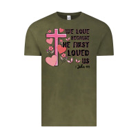 Vintage Olive we love because he first loved us Vintage Tee - MaliasSmallBusiness