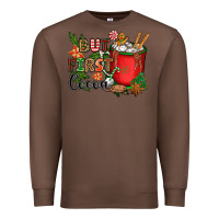 Chestnut but first cocoa Premium Sweatshirt - CowGirlArtShop