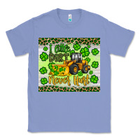 Colony Blue a little dirt never hurt st patrick s bulldozer Classic Tee - JahusDesignShop