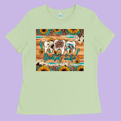 Dental Life Ladies Tee Designed By Jahusdesignshop