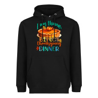 Black i was thinner before thanksgiving dinner Heavyweight Hoodie - CowGirlArtShop