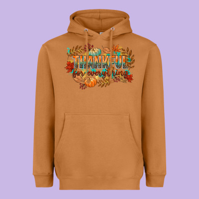 Thankful For Everything Heavyweight Hoodie Designed By Cowgirlartshop
