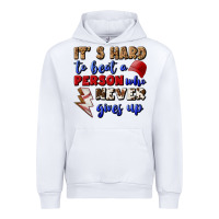 White It's Hard To Beat A Person Who Never Gives Up Urban Hoodie - BundleAndBundleShop
