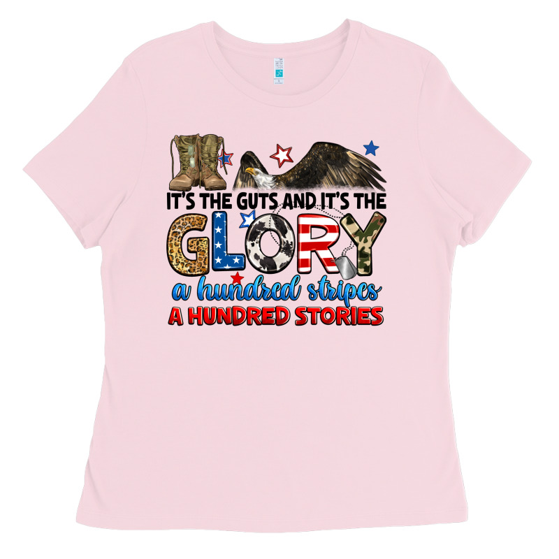 It's The Guts And It's The Glory A Hundred Stories Ladies Tee by RanaPortraitStore | Teevron