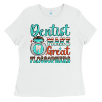 White dentist make great flossophers Ladies Tee - JahusDesignShop