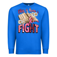 True Royal this is how i fight Premium Sweatshirt - CowGirlArtShop
