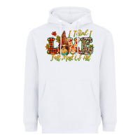 White i think i love fall most of all Heavyweight Hoodie - CowGirlArtShop