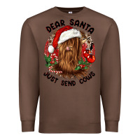 Chestnut dear santa just send cows Premium Sweatshirt - CowGirlArtShop