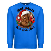 True Royal dear santa just send cows Premium Sweatshirt - CowGirlArtShop