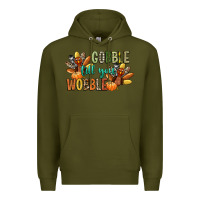 Army Green gobble till you wobble Premium Hoodie - CowGirlArtShop