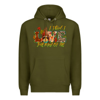 Army Green i think i love fall most of all Premium Hoodie - CowGirlArtShop