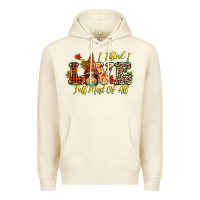Sandshell i think i love fall most of all Premium Hoodie - CowGirlArtShop