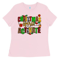 Bubblegum Pink christmas spirit activate Ladies Tee - AdoDesignShop