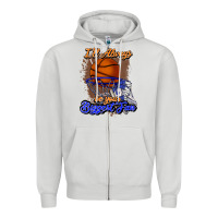 Dove Grey I'll always be your biggest fan basketball Zipper Hoodie - NancyCooperArtShop