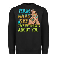 Black your nails say everything about you bbs Heavyweight Sweatshirt - BundleAndBundleShop