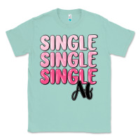 Seafoam single af Classic Tee - MaliasSmallBusiness