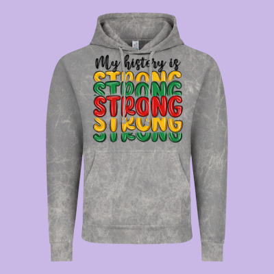 My History Is Strong Vintage Hoodie Designed By Maliassmallbusiness