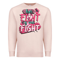 Pale Pink her fight is our fight Premium Sweatshirt - CowGirlArtShop