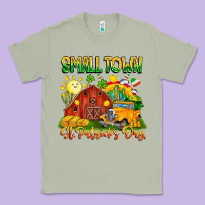 Small Town St Patrick's Day Classic Tee Designed By Cowhidedigitalart