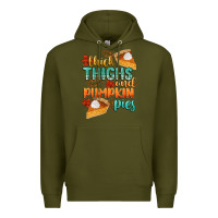 Army Green thick thighs and pumpkin pies Premium Hoodie - CowGirlArtShop